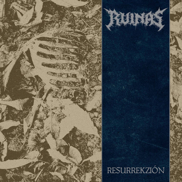Ruinas – Resurrekzión