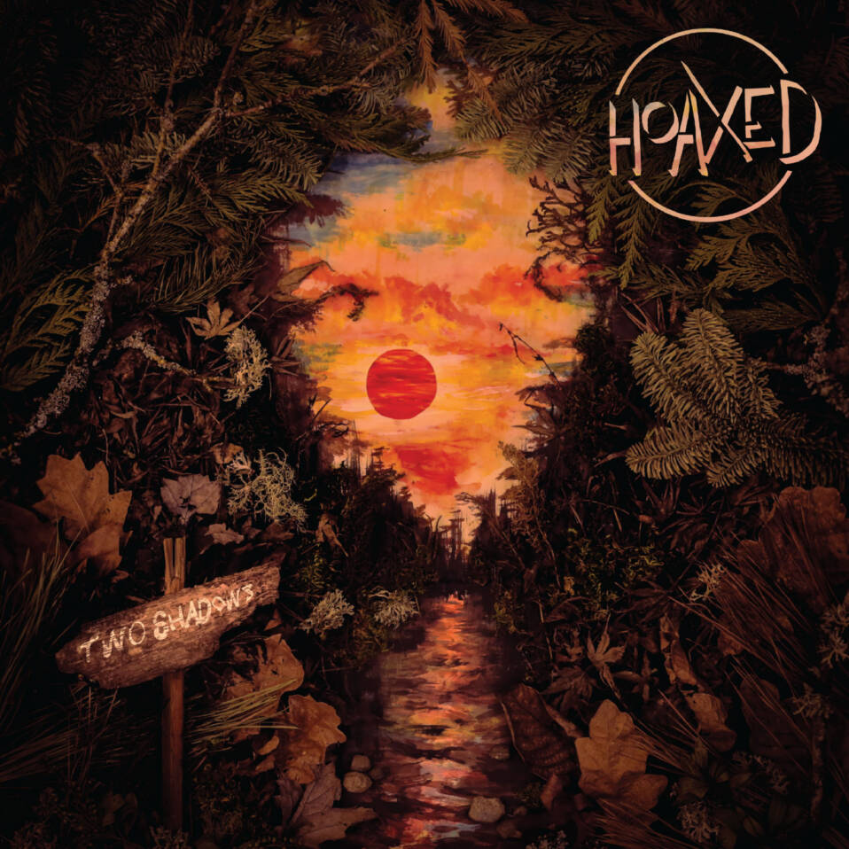 Hoaxed – Two Shadows