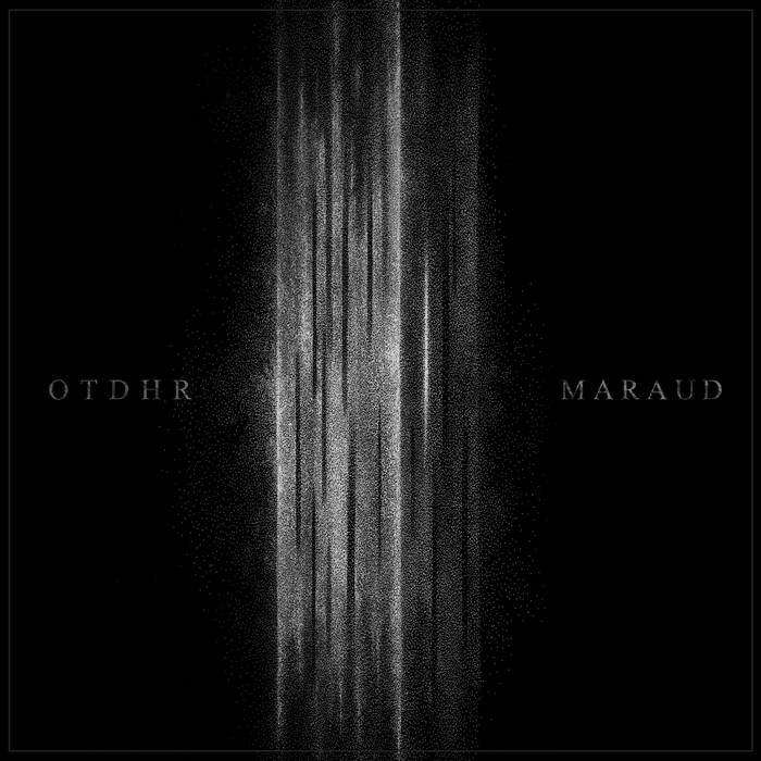 OTDHR – Maraud