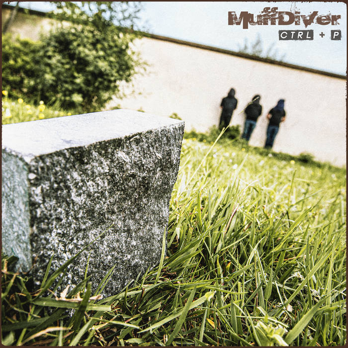 MuffDiver – CTRL + P