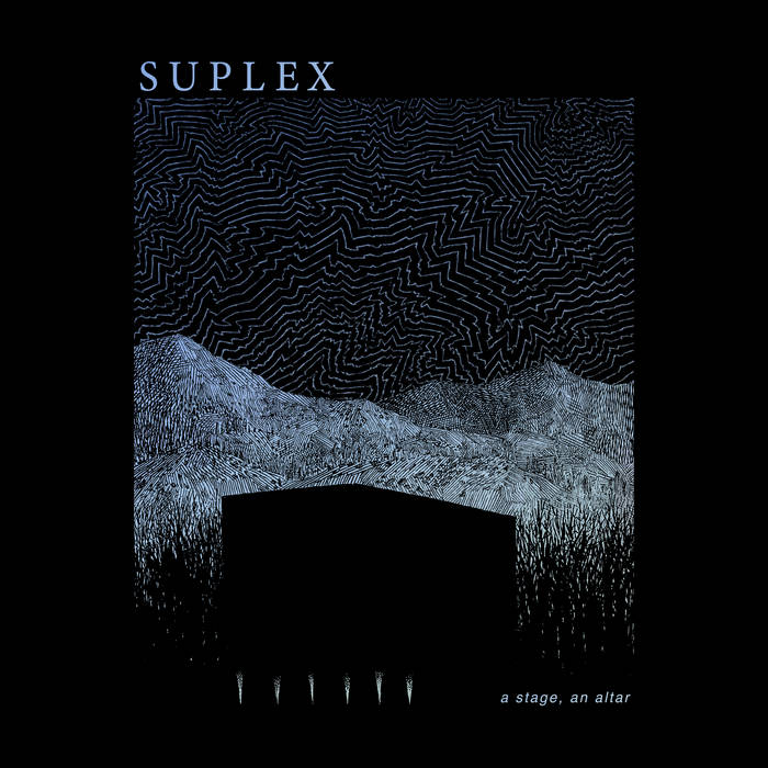 Suplex – A Stage, An Altar