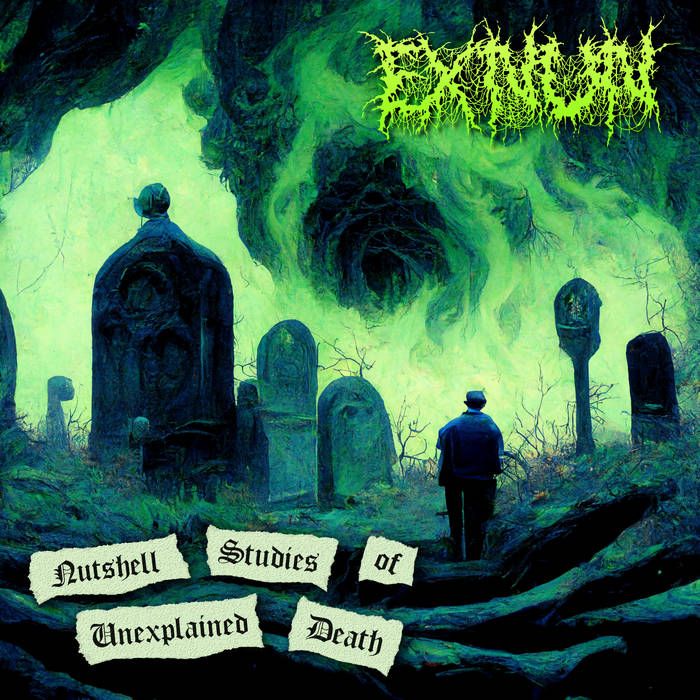 Exnun – Nutshell Studies Of Unexplained Death