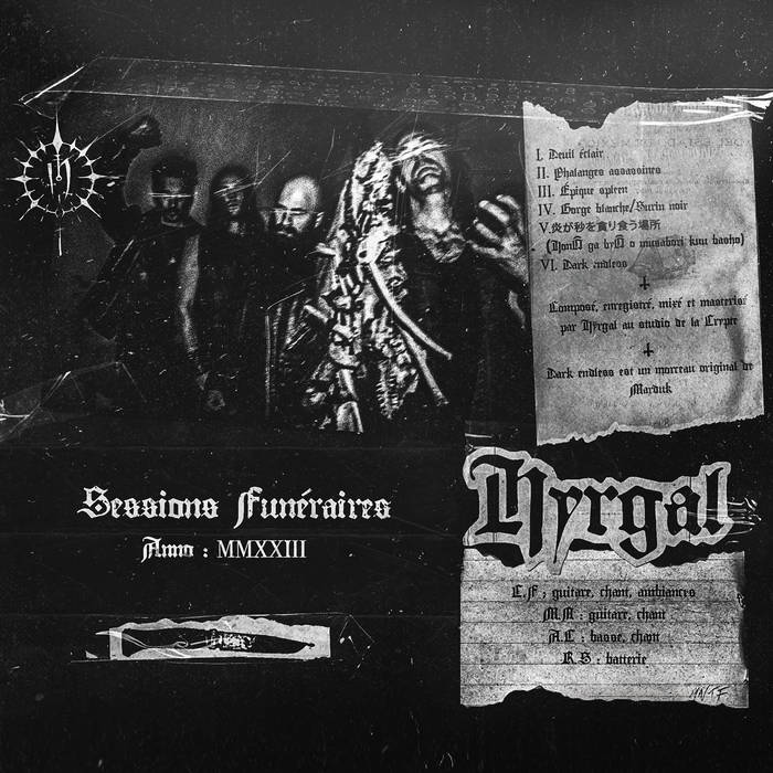 Hyrgal – Session Funéraire anno MMXXIII