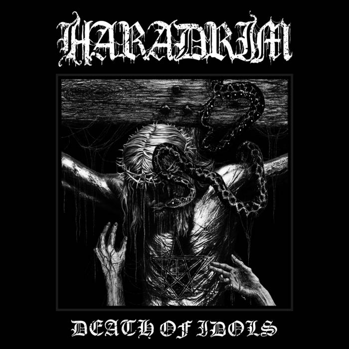 Haradrim – Death Of Idols