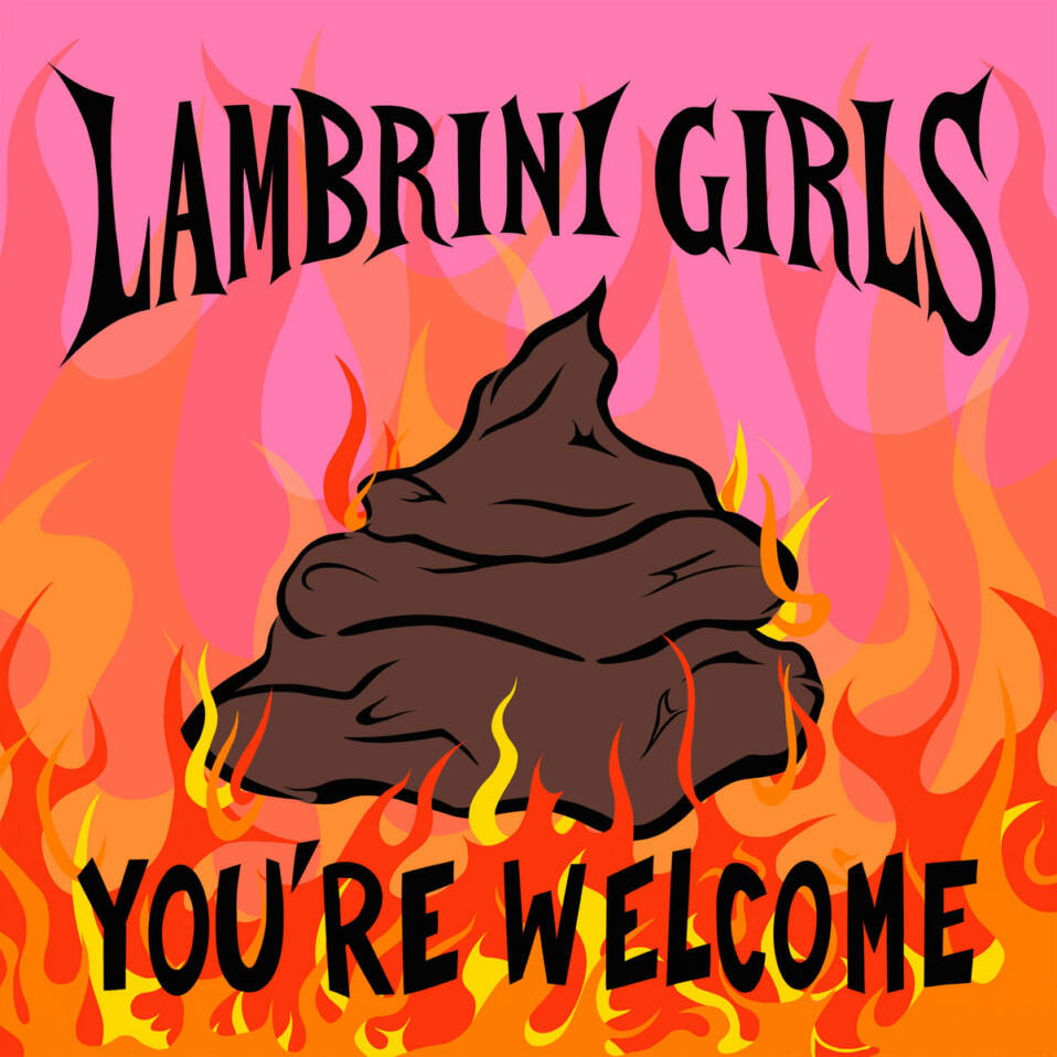 Lambrini Girls – You’re Welcome (EP)