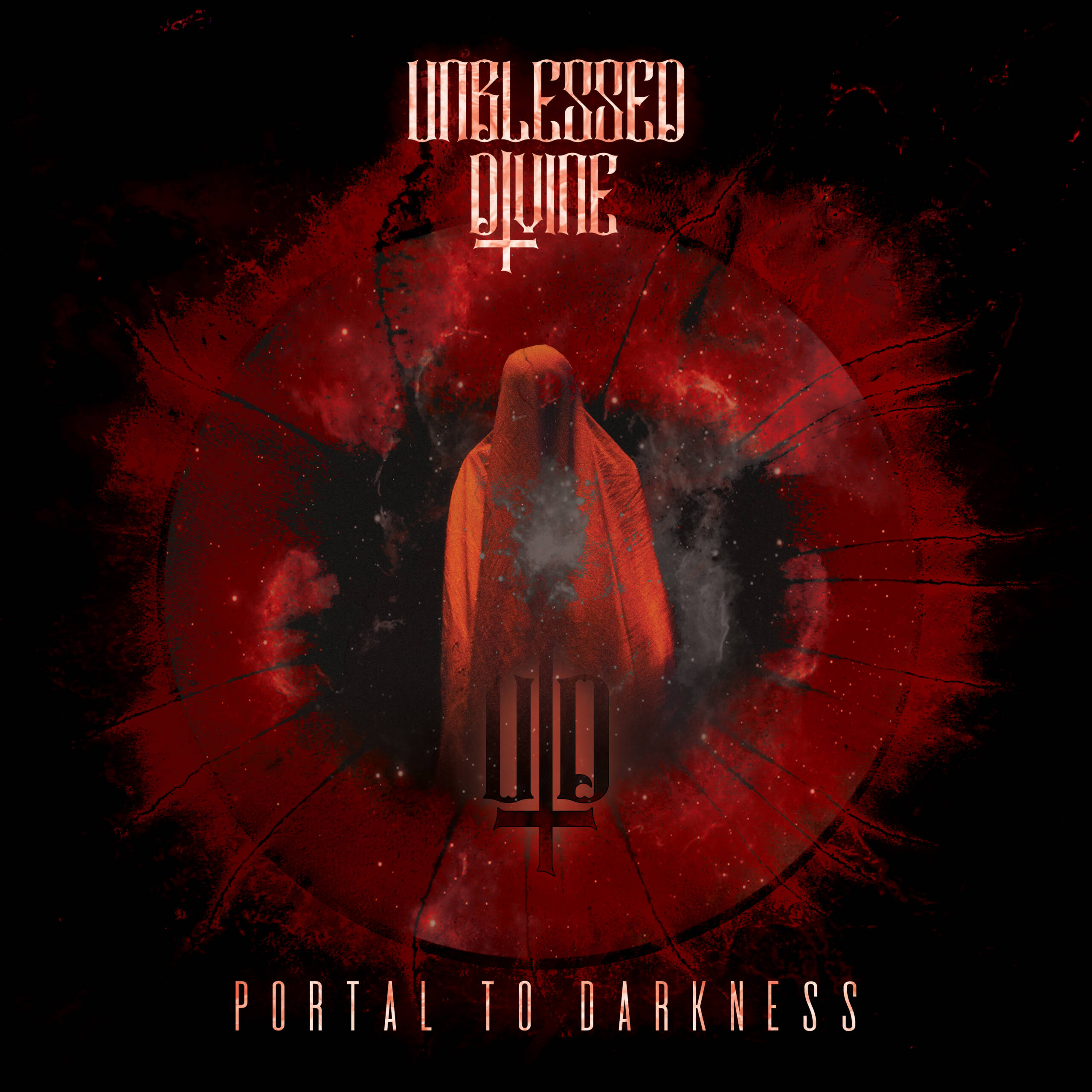 Unblessed Divine – Portal To Darkness