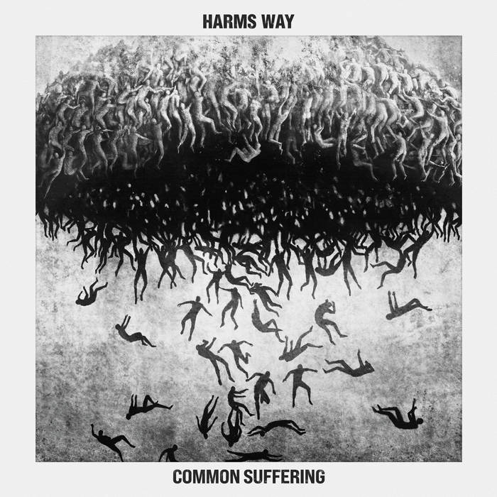 Harm’s Way – Common Suffering