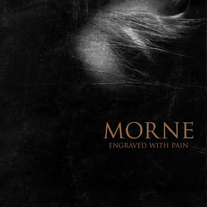 Morne – Engraved With Pain