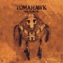 Tomahawk – Anonymous