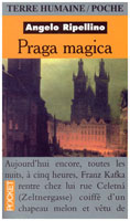 « Praga Magica » d’Angelo Ripellino