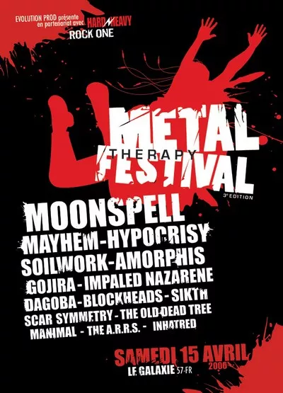 Metal Therapy Festival 3 – 15 avril 2006 – Le Galaxy – Amneville