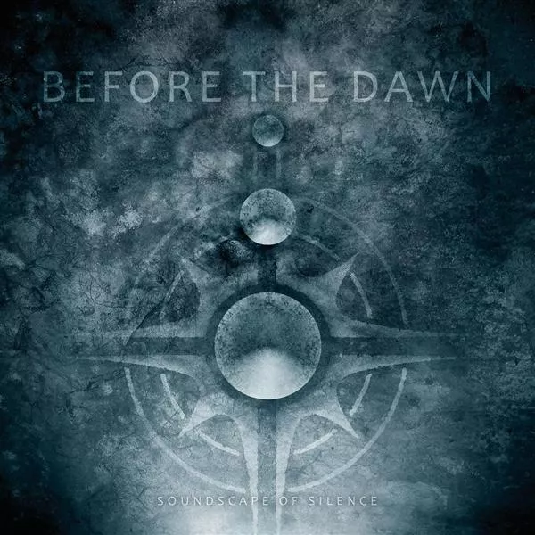 Before The Dawn – Soundscape of Silence