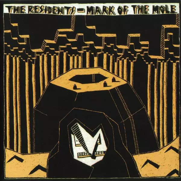 The Residents – Mark of the Mole