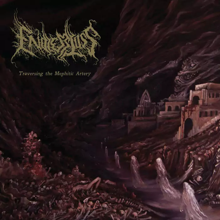 Endless Loss – Traversing The Mephitic Artery